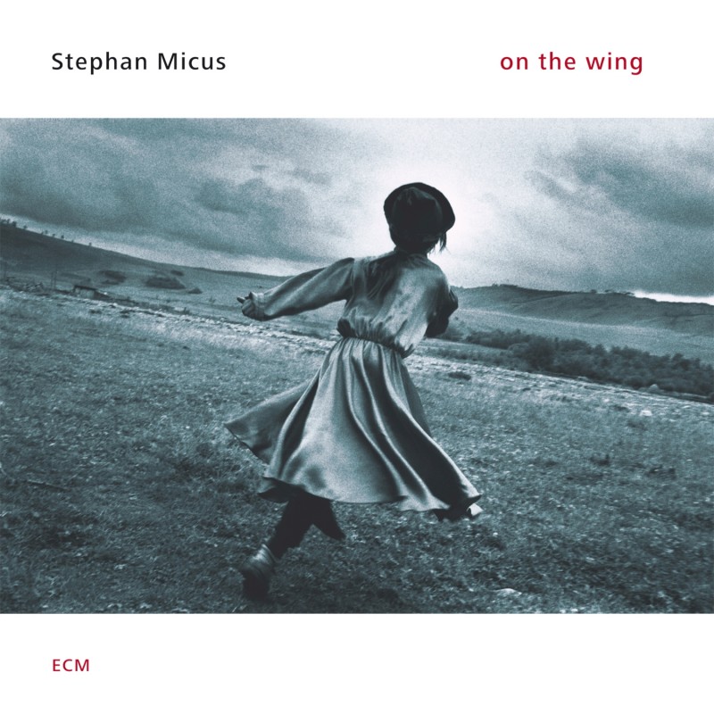 ECM 1987 Stephan Micus ‘On The Wing’ (2006)