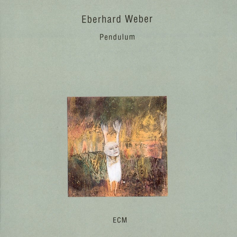 ECM 1518 Eberhard Weber 'Pendulum' (1993)