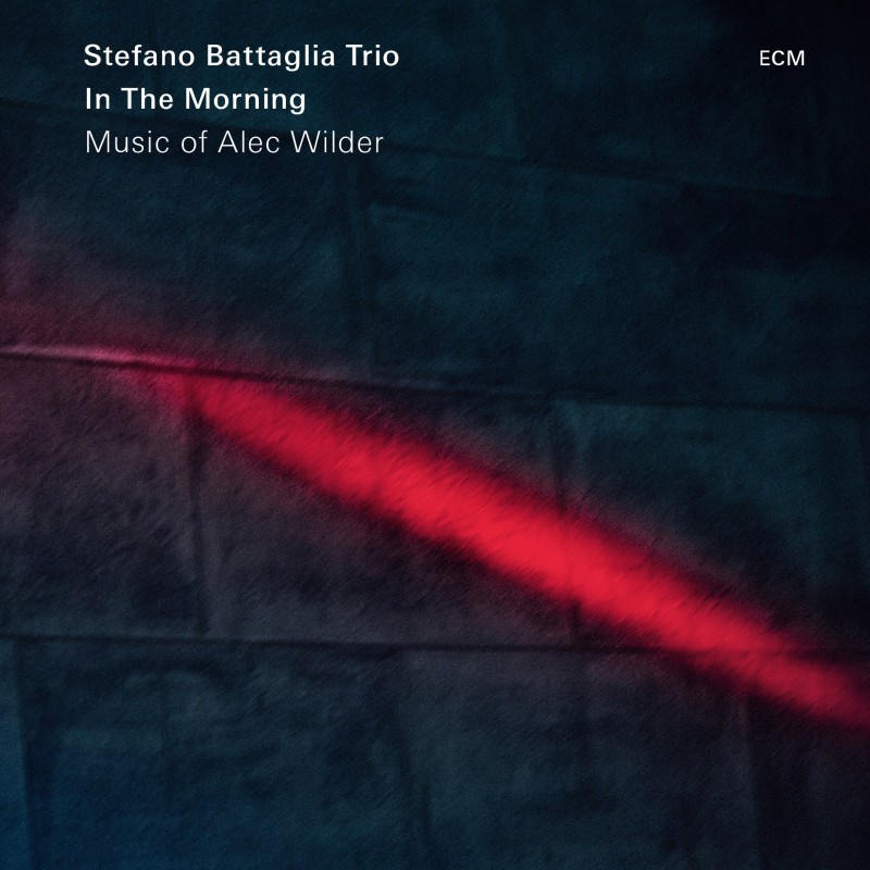 ECM 2429 Stefano Battaglia Trio 'In the Morning: Music of Alec Wilder' (2015)